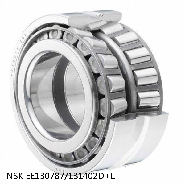 EE130787/131402D+L NSK Tapered roller bearing